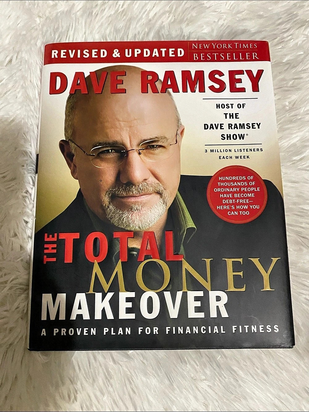 Dave Ramsey, The Total Money Makeover: A Proven Plan for Financial Fitness